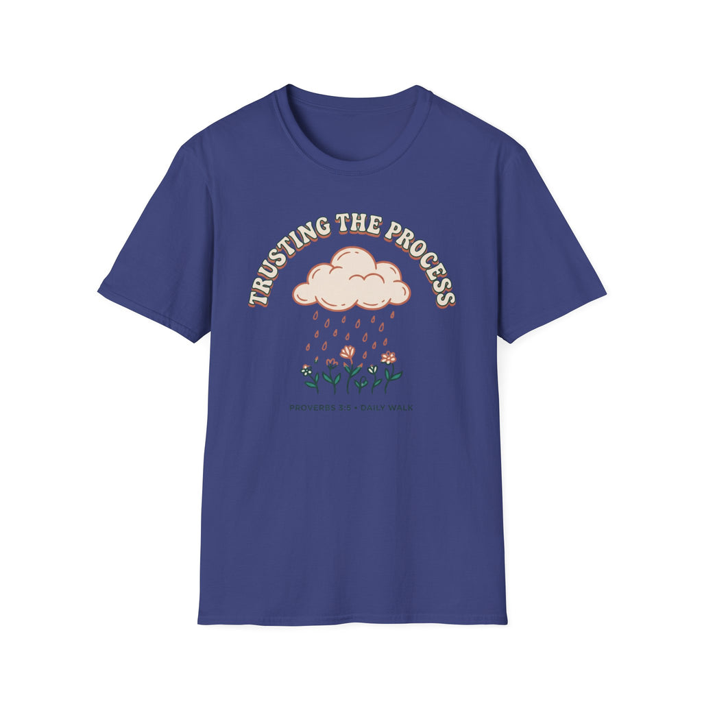 Trusting The Process T-Shirt
