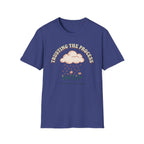 Trusting The Process T-Shirt