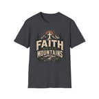 Faith Moves Mountain T-Shirt