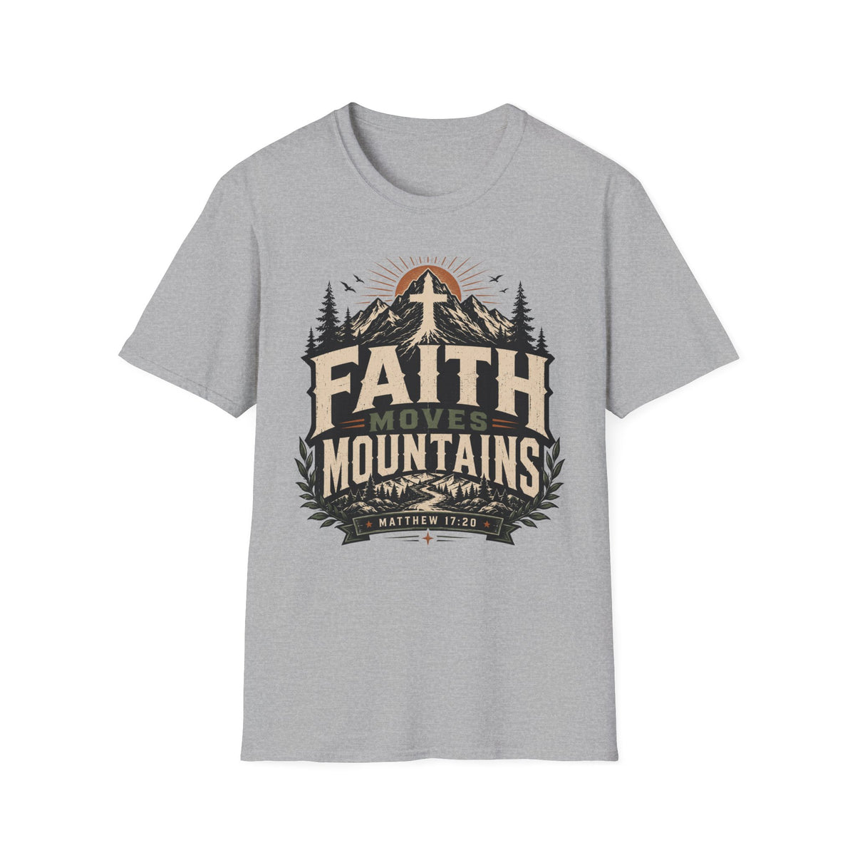 Faith Moves Mountain T-Shirt
