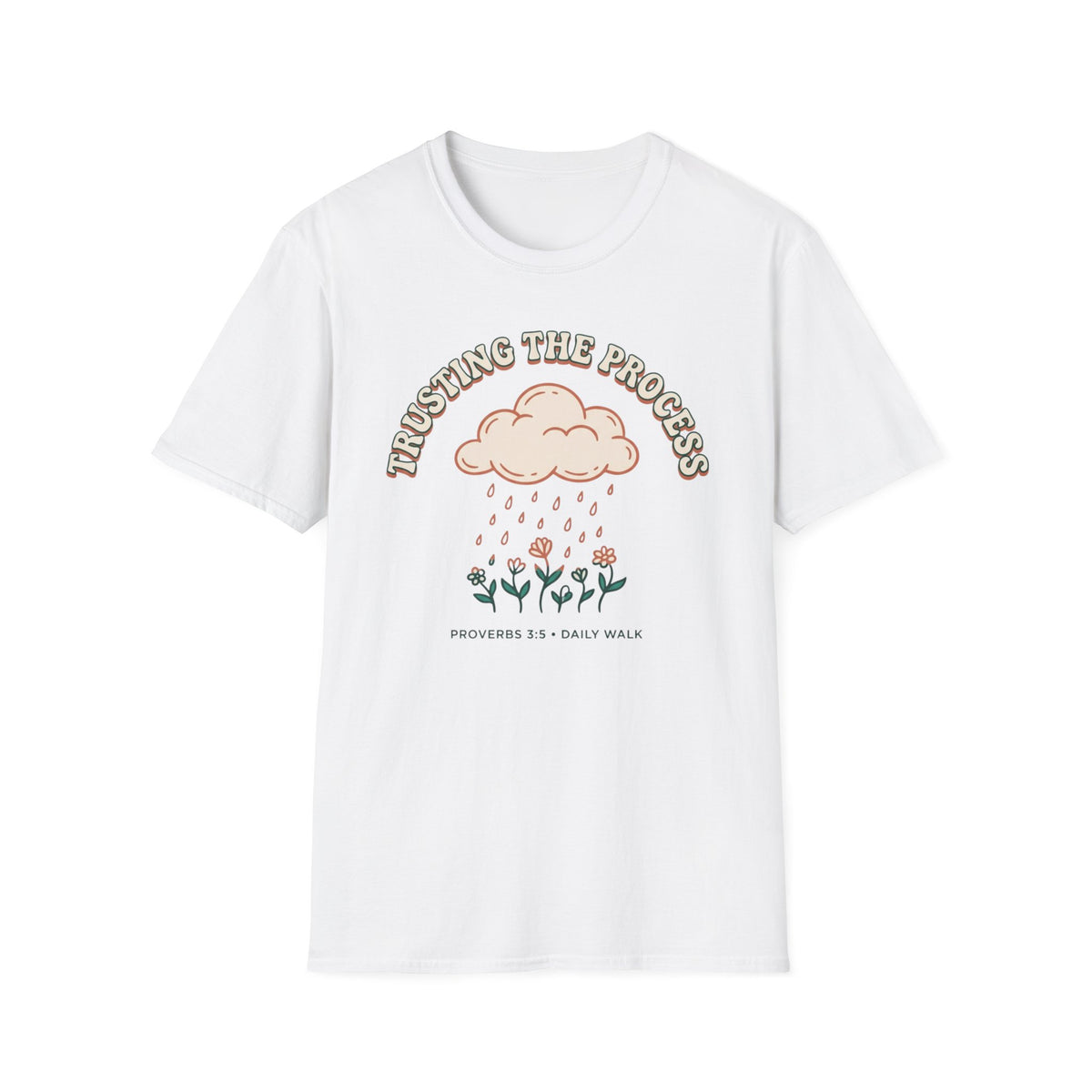 Trusting The Process T-Shirt