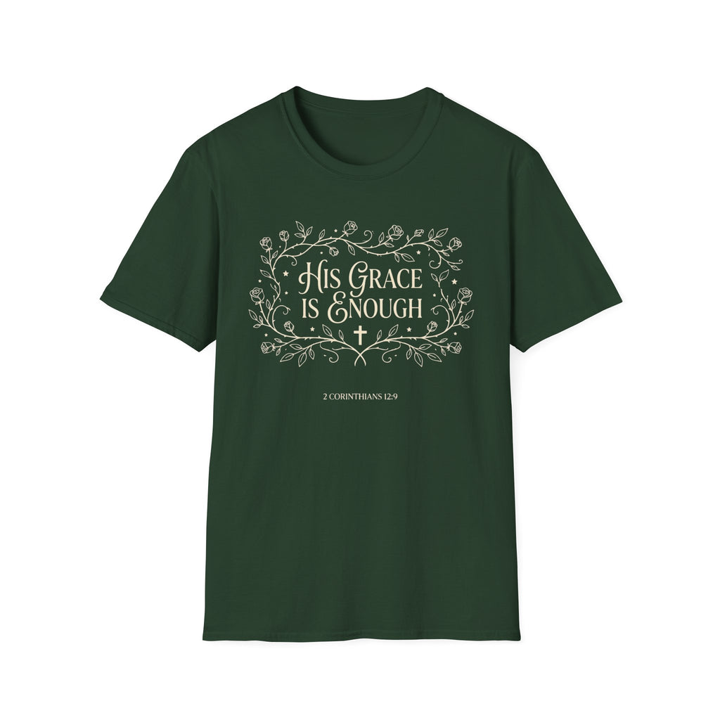 His Grace Is Enough T-Shirt
