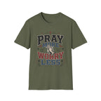 Worry Less T-Shirt