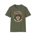 Be Strong & Courageous T-Shirt