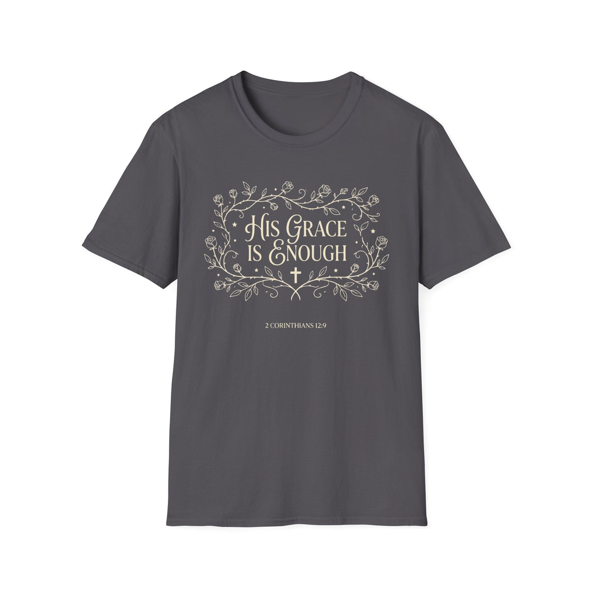 His Grace Is Enough T-Shirt