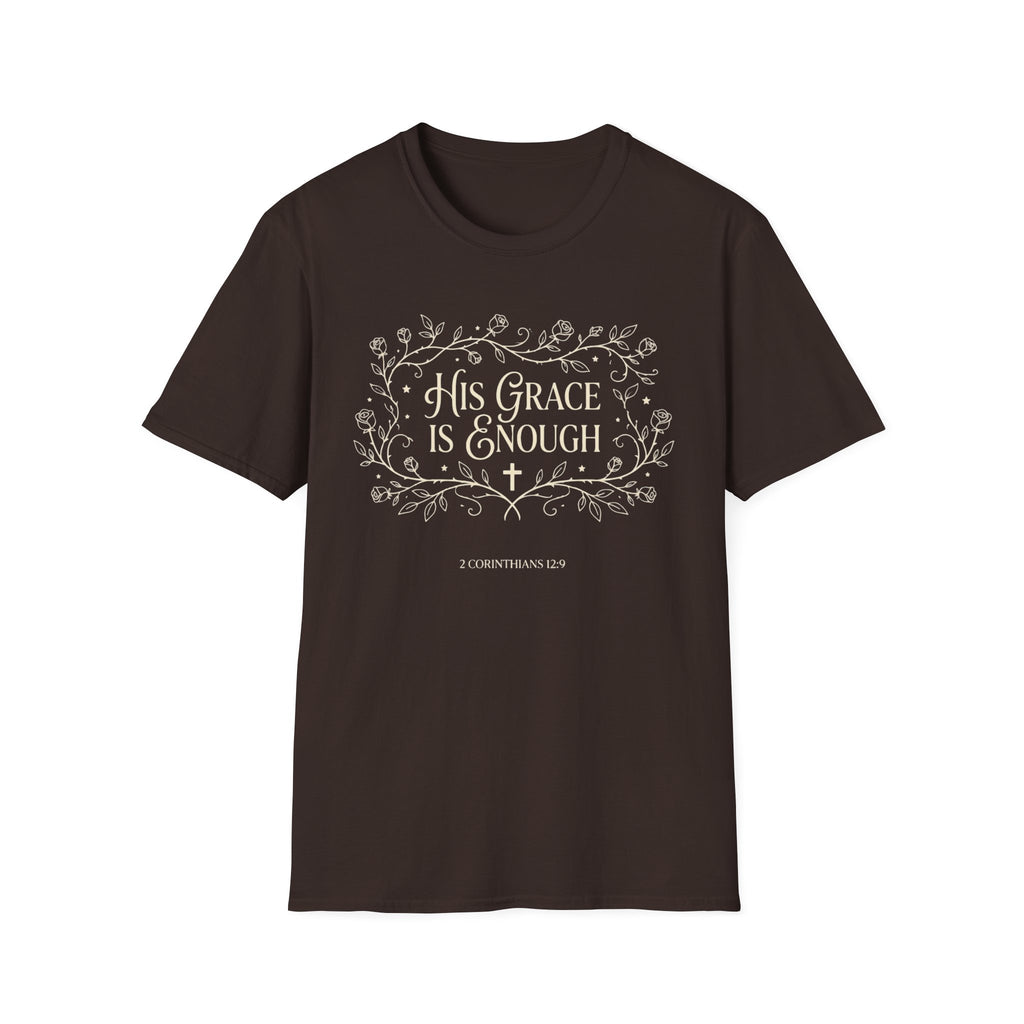 His Grace Is Enough T-Shirt