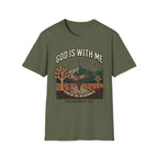 God Is With Me T-Shirt