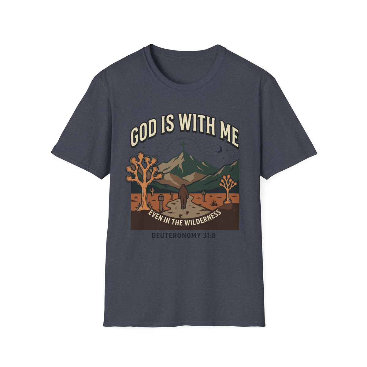 God Is With Me T-Shirt
