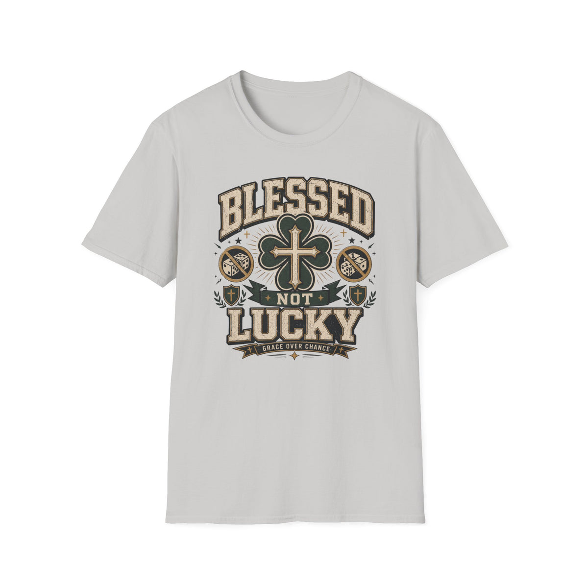 Blessed Not Lucky T-Shirt