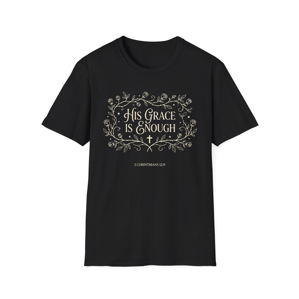 His Grace Is Enough T-Shirt