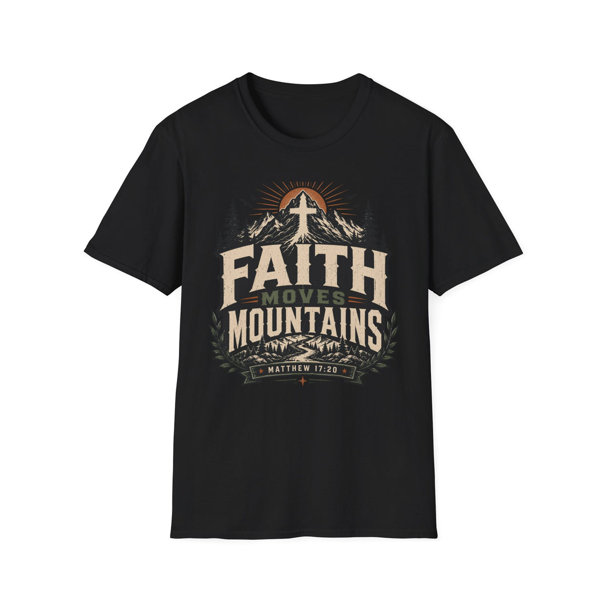 Faith Moves Mountain T-Shirt