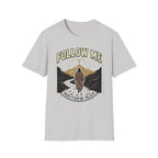 Follow Me T-Shirt