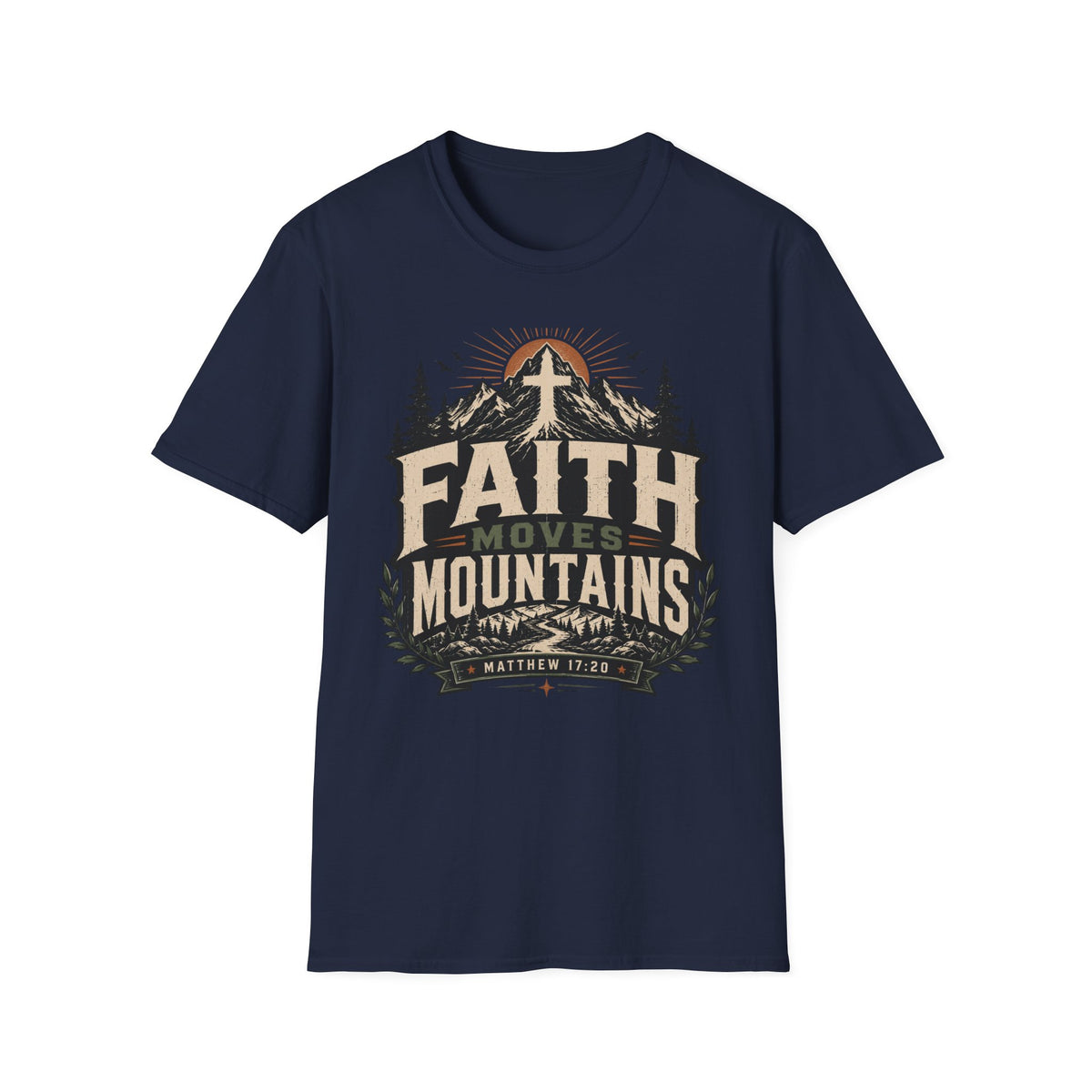 Faith Moves Mountain T-Shirt