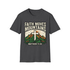 Faith Moves Mountain T-Shirt