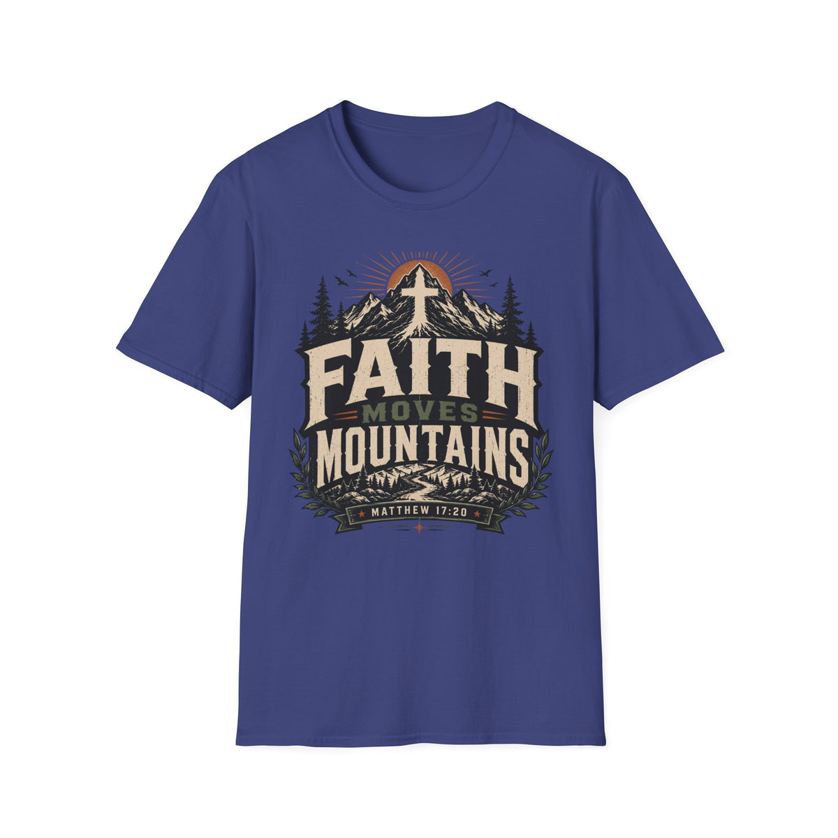 Faith Moves Mountain T-Shirt