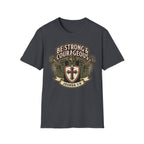 Be Strong & Courageous T-Shirt