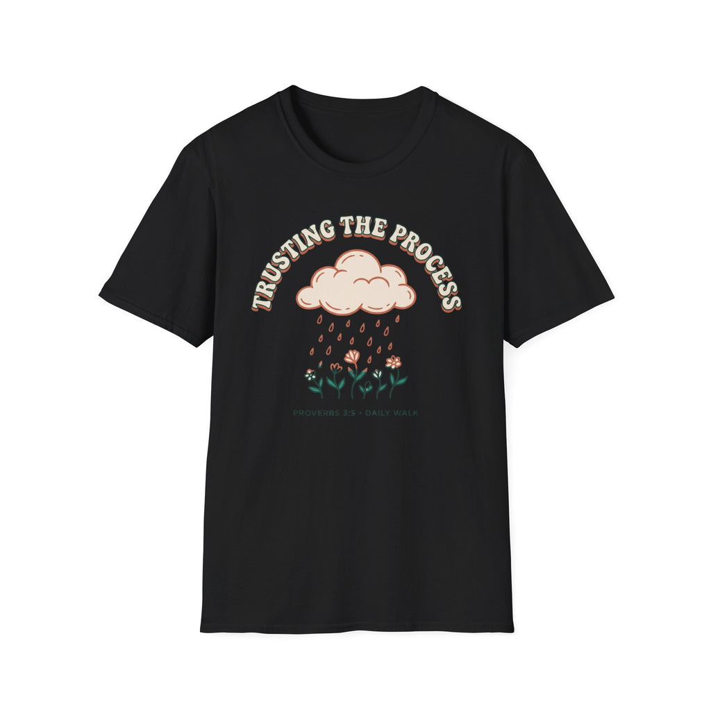 Trusting The Process T-Shirt