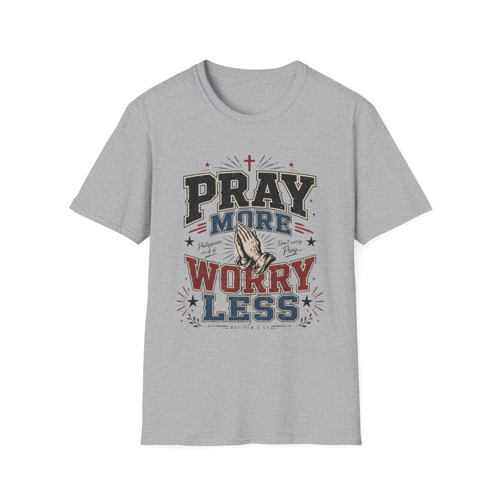 Worry Less T-Shirt