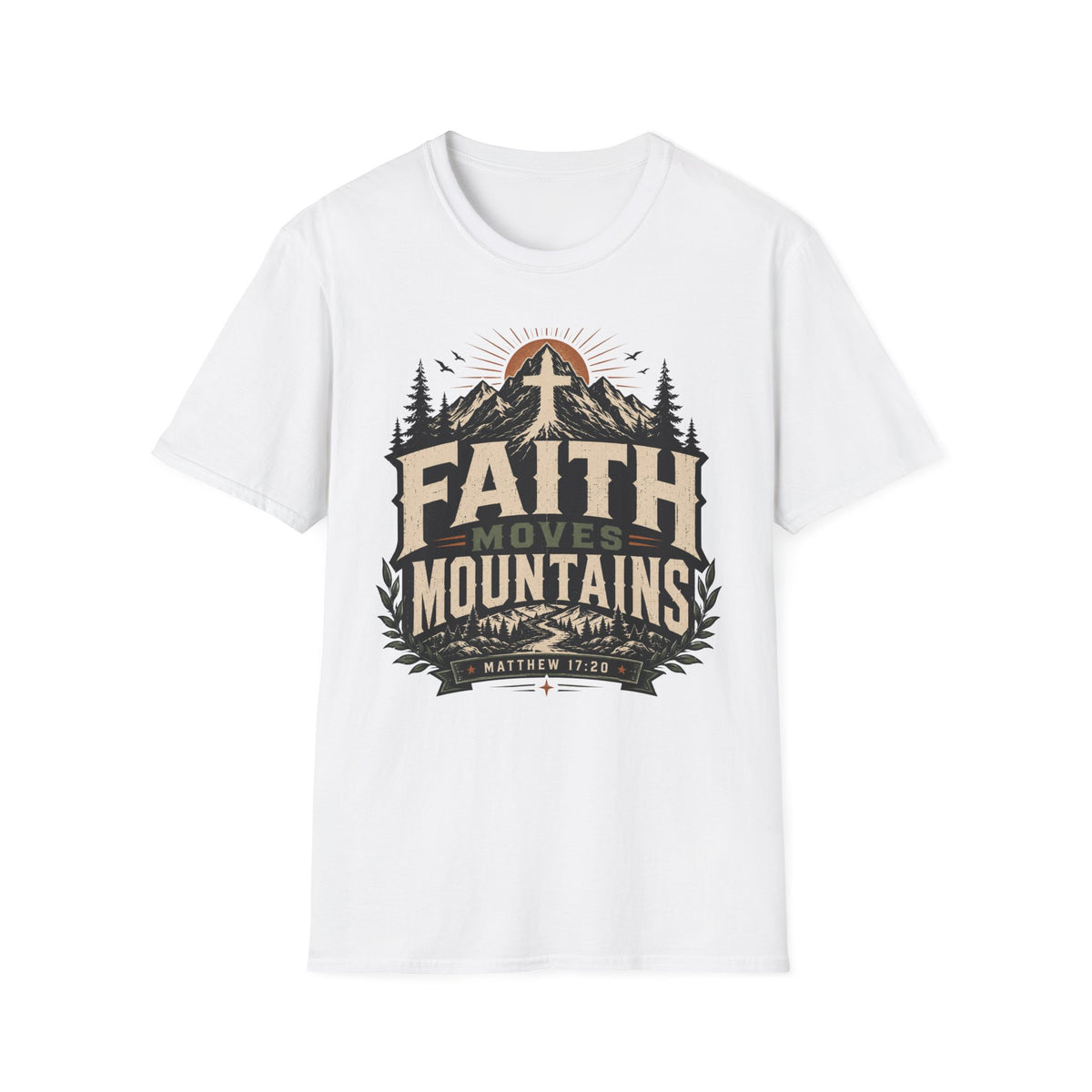 Faith Moves Mountain T-Shirt
